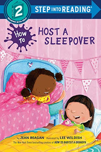 Step Into Reading 2: How To Host A Sleep - Step Into Reading