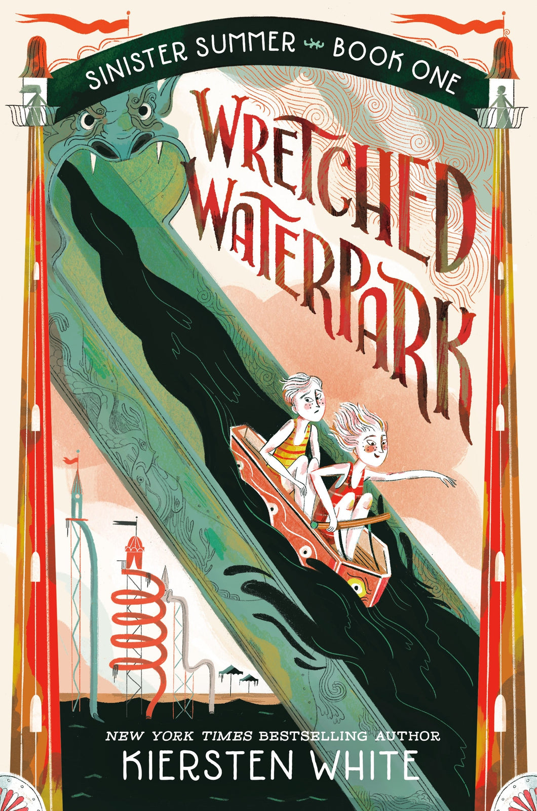 Sinister Summer 01: Wretched Waterpark - Kiersten White