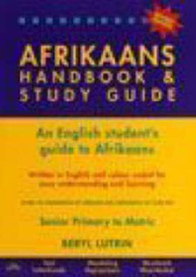 Afrikaans Handbook & Study Guide - Beryl Lutrin