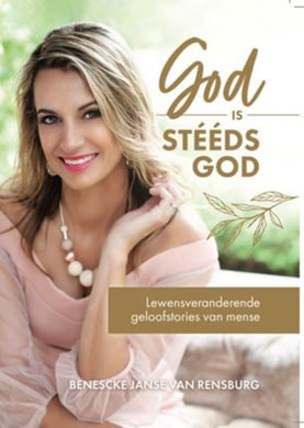 God Is Steeds God - B Janse van Rensburg