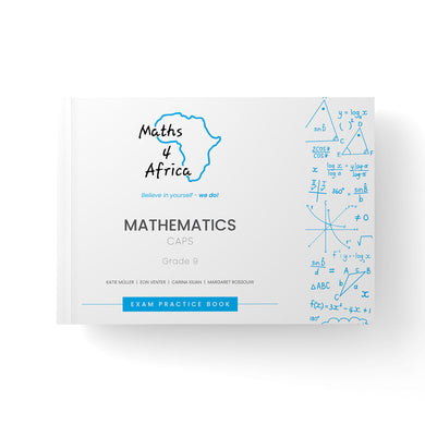 Maths4Africa: Grade 09 Exam practice boo - Maths4Africa