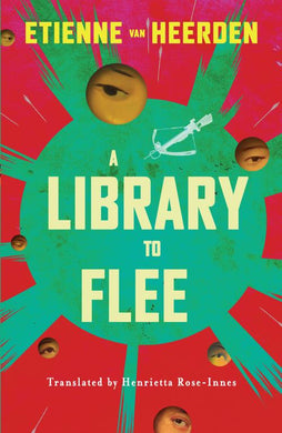 Library To Flee A - Etienne Van Heerden