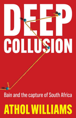 Deep Collusion - Athol Williams