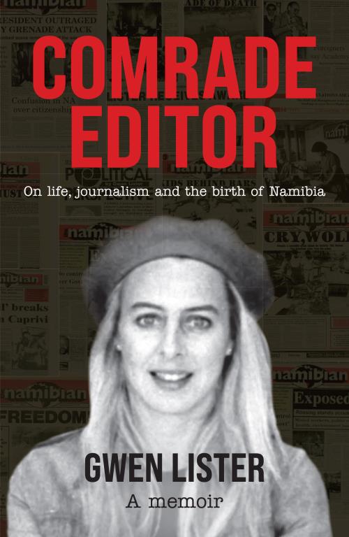 Comrade Editor - Gwen Lister