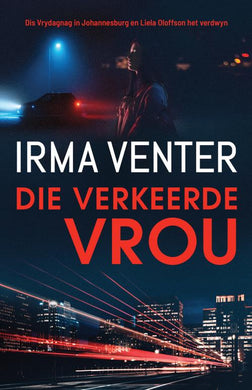 Ami 02: Verkeerde Vrou, Die - Irma Venter