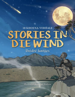 Stories In Die Wind - Deidre Jantjies