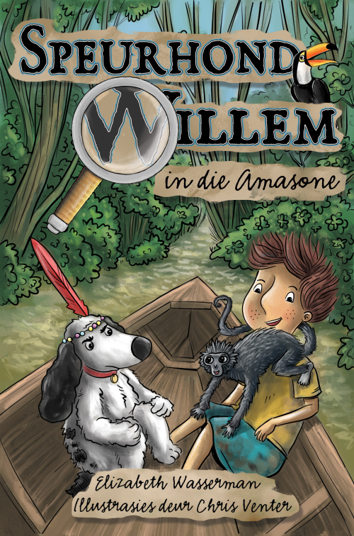 Speurhond Willem: In Die Amasone - Elizabeth Wasserman