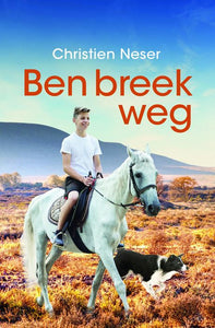 Ben Breek Weg - Christien Neser