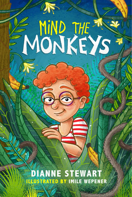 Mind The Monkeys - Dianne Stewart