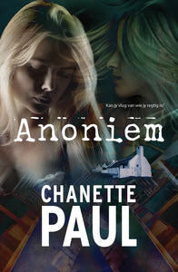 Anoniem - Chanette Paul