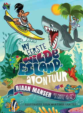 My Eerste Wilde Eiland Avontuur - Riaan Manser