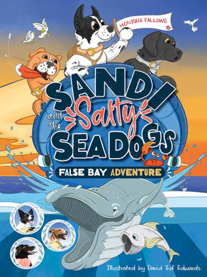 Sandi And The Salty Sea Dogs - Monique Fellows