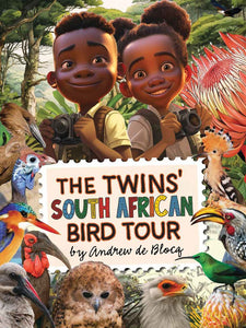 Twins' South African Bird Tour, The - Andrew De Blocq