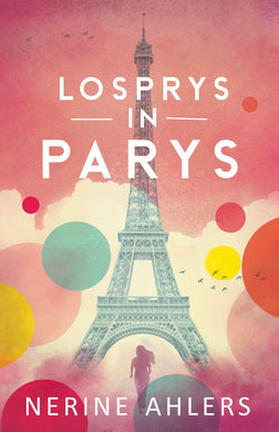 Parys 01: Losprys in Parys - Nerine Ahlers