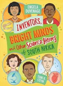 Inventors Bright Minds and Other Scienc - Engela Duvenage