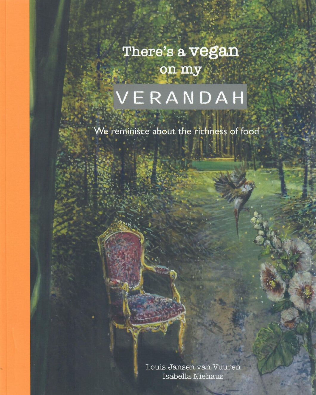 Daar's 'n Vegan Op My Verandah - Louis Jansen Van Vuuren