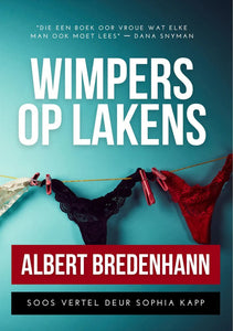 Wimpers Op Lakens - Albert Bredenhann