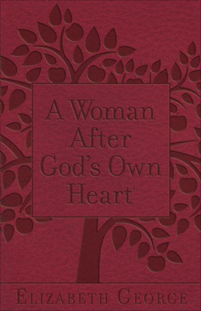 Woman After Gods own Heart A - Elizabeth George