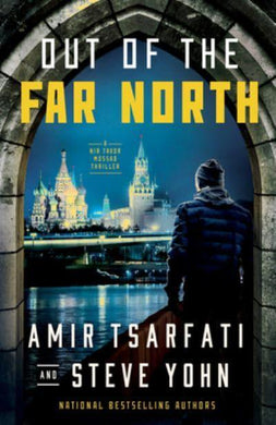 Nir Tavor 03: Out Of The Far North - Amir Tsarfati