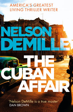 Cuban Affair The - Nelson DeMille