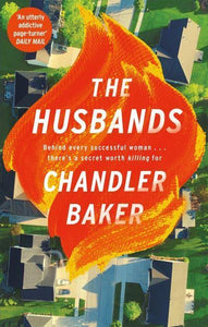 Husbands The - Chandler Baker