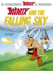 Asterix 33: And the Falling Sky - R Goscinny