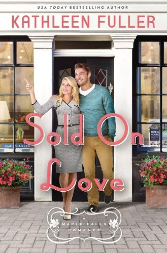 Sold On Love - Kathleen Fuller