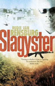 Kassie Kasselman 01: Slagyster - Rudie Van Rensburg