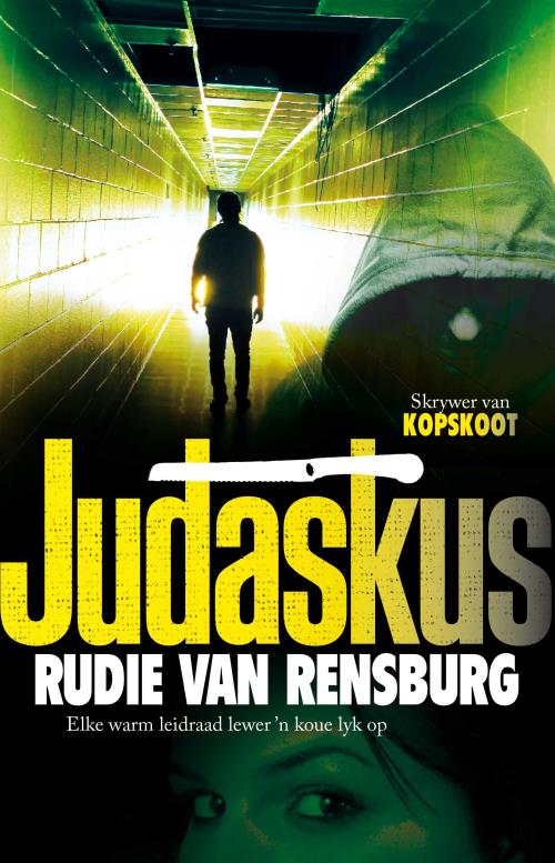Kassie Kasselman 03: Judaskus - Rudie Van Rensburg