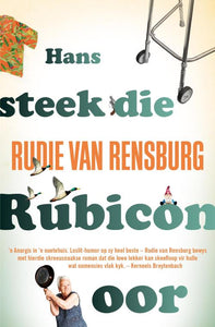 Hans 01: Steek Die Rubicon Oor - Rudie Van Rensburg