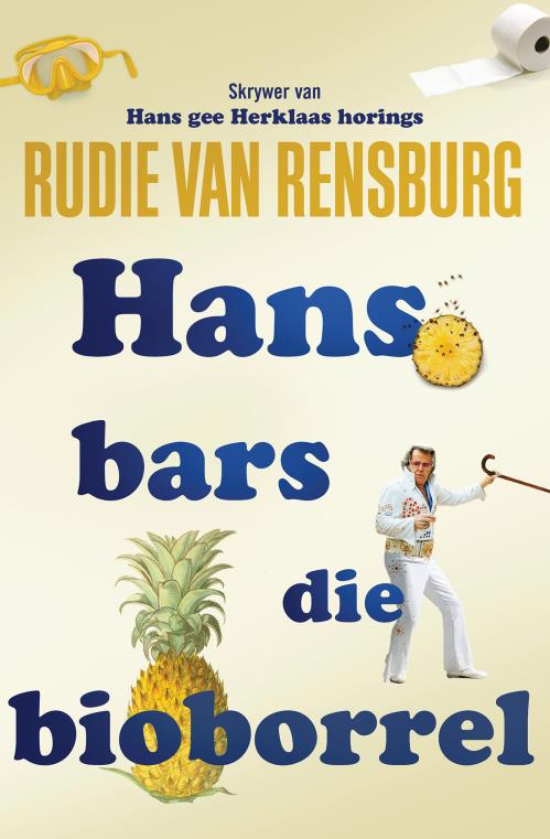 Hans 03: Bars Die Bioborrel - Rudie Van Rensburg