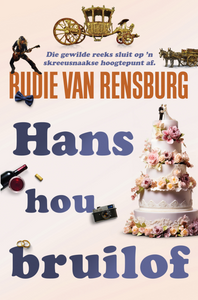 Hans 06: Hans Hou Bruilof - Rudie Van Rensburg