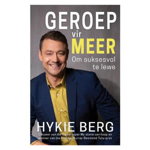 Geroep Vir Meer - Hykie Berg