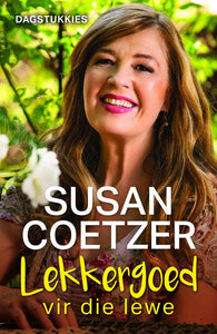 Lekkergoed Vir Die Lewe - Susan Coetzer