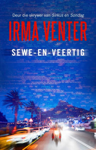 Sewe-En-Veertig - Irma Venter