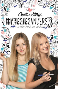 #Presiesanders 3: Somerskool en spoke - Cecilia Steyn