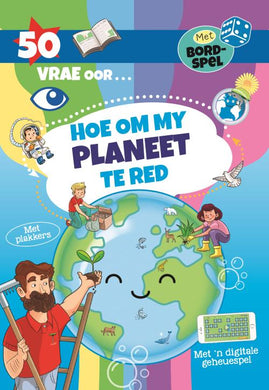 50 vrae oor hoe om my planeet te red - NB Uitgewers