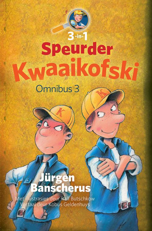 Speurder Kwaaikofski: Omnibus 3 - Jurgen Banscherus