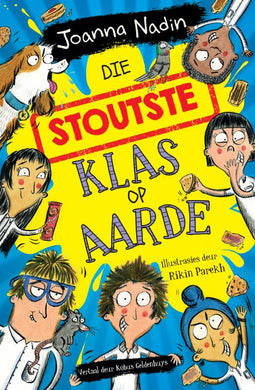 Stoutste Klas Op Aarde Die - Joanna Nadin