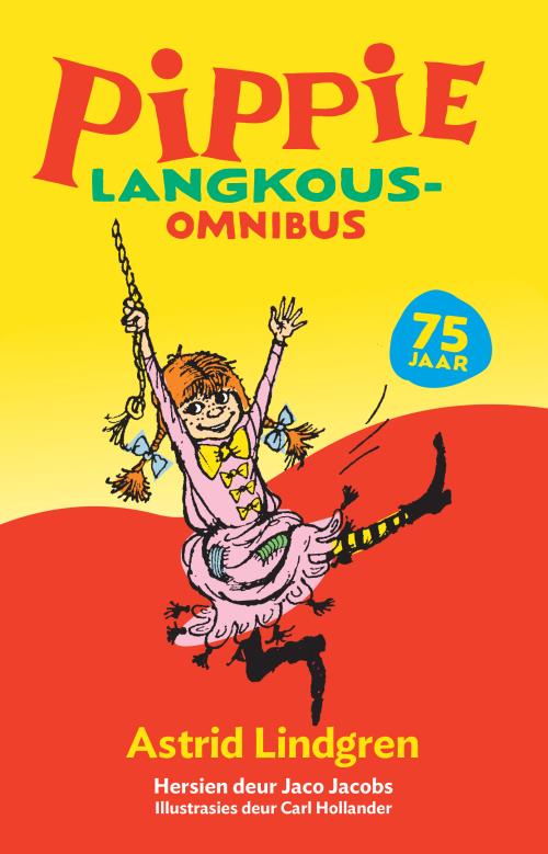 Pippie Langkous Omnibus (75 jaar) - Astrid Lindgren