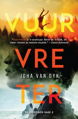 Branderjaer #2: Vuurvreter - Joha Van Dyk