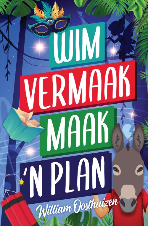 Wim Vermaak Maak 'n Plan - William Oosthuizen