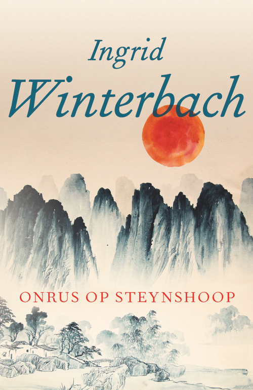 Onrus Op Steynshoop - Ingrid Winterbach