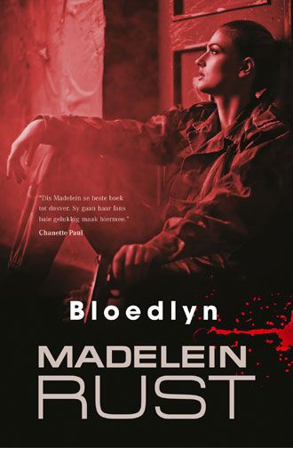 Bloedlyn - Madelein Rust