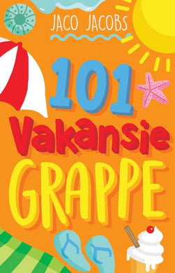 101 Vakansie-grappe - Jaco Jacobs