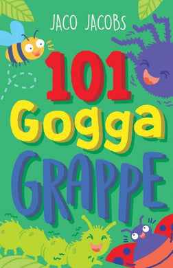 101 Gogga-grappe - Jaco Jacobs