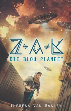 Z-A-K: Die Blou Planeet - Theresa Van Baalen