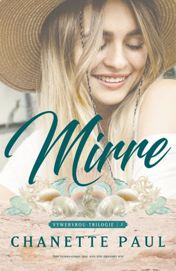 Vywervrou Trilogie 2: Mirre - Chanette Paul