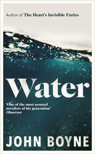 Elements 01: Water - John Boyne