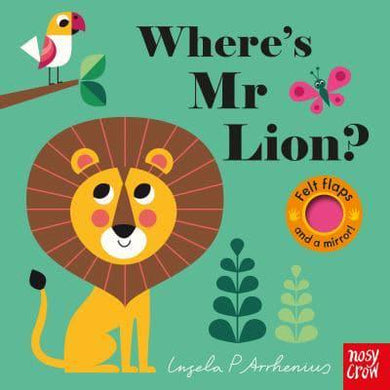 Felt Flaps: Where's Mr Lion - Ingela P Arrhenius